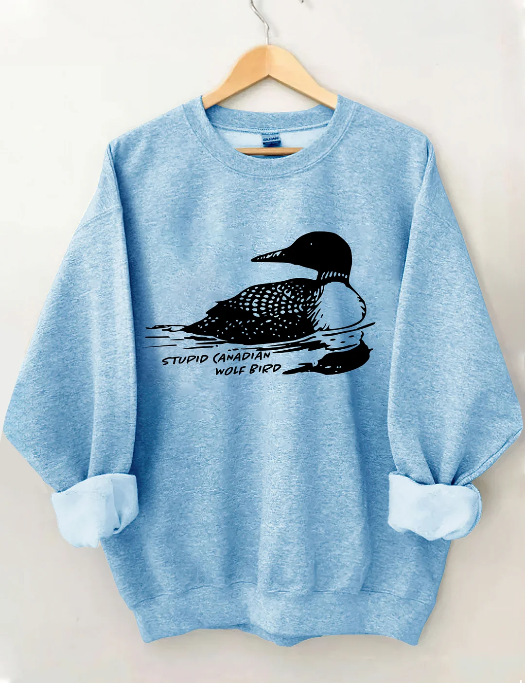 Stupid Canadian Wolf Bird Sweatshirt