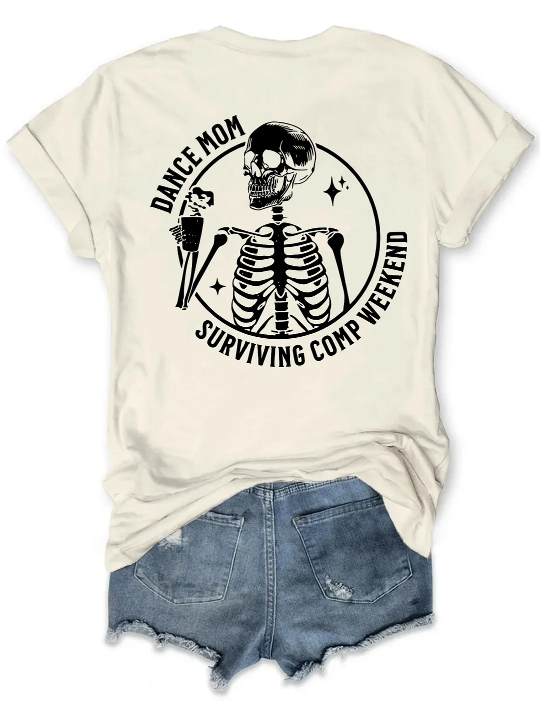 Funny Dance Mom Surviving Comp Weekend T-shirt