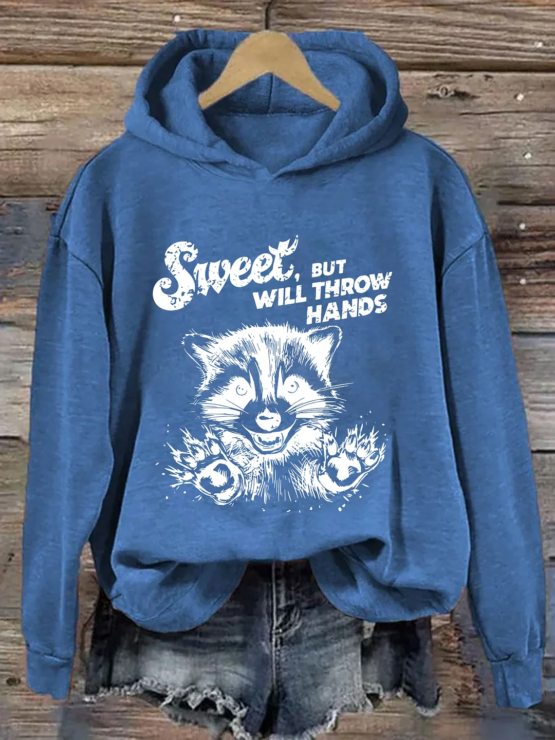 Sweet But Will Throw Hands Hoodie