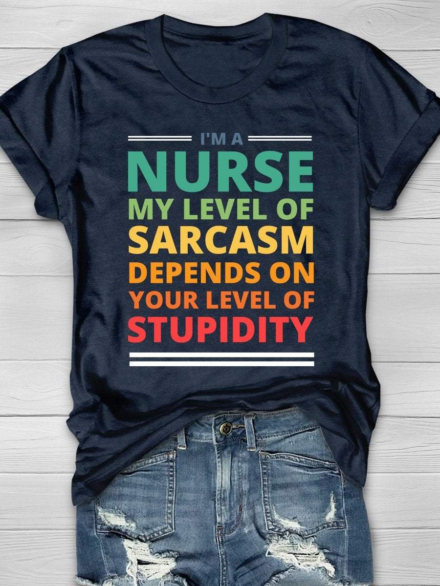 I'm A Nurse Print Short Sleeve T-shirt