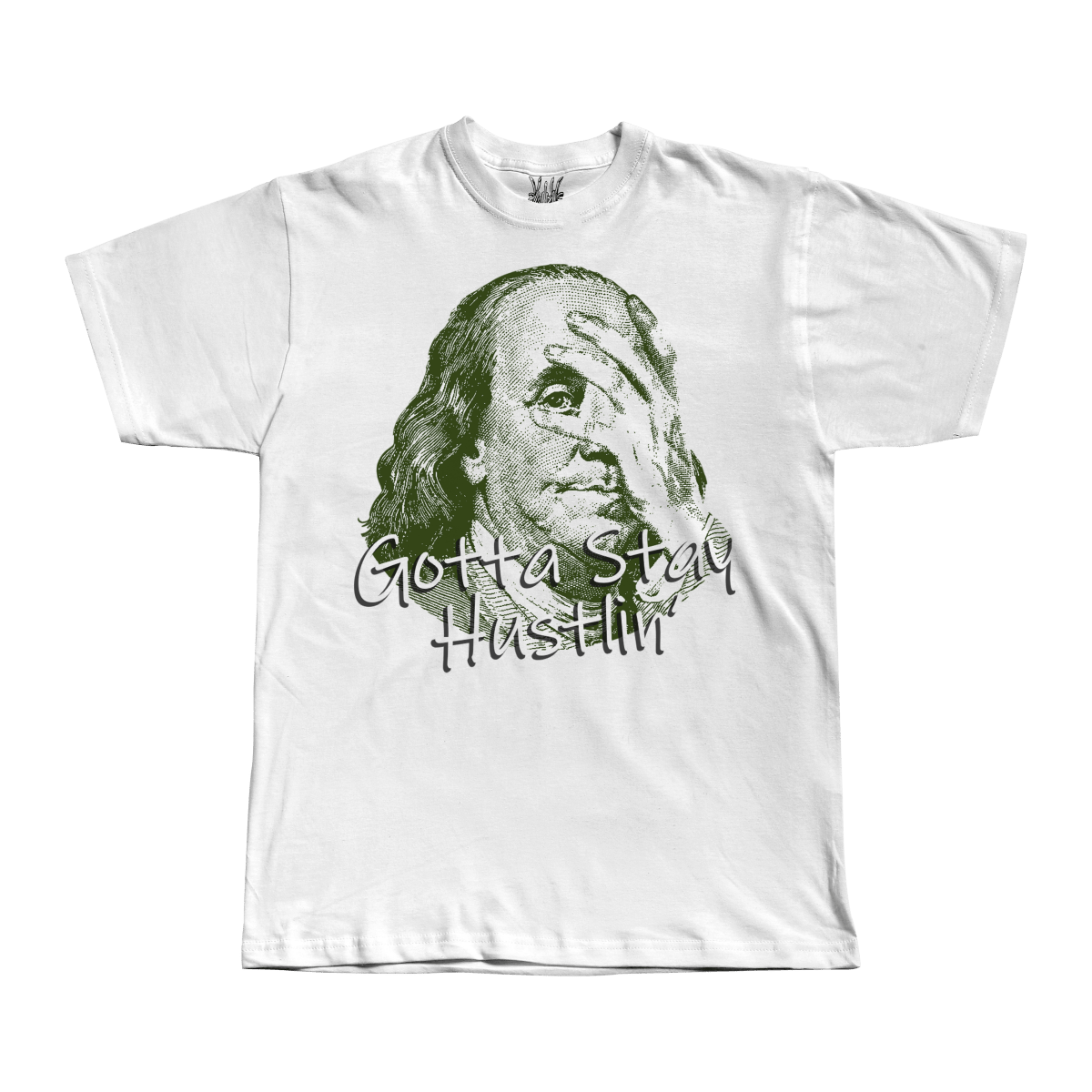 Gotta Stay Hustlin Tee