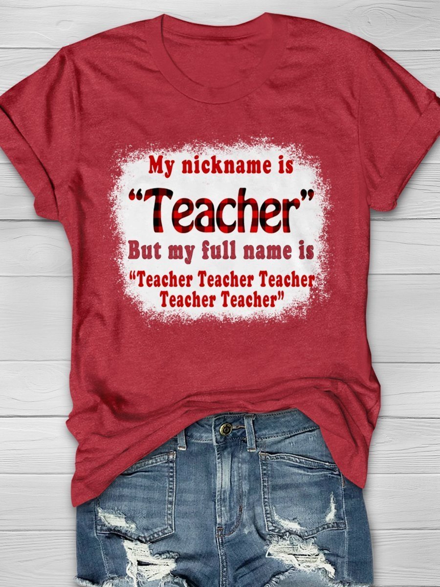 Funny Name Is Teacher Print Short Sleeve T-shirt