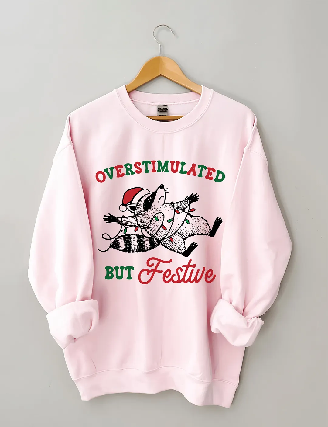 Overstimulated But Festive Raccoon Sweatshirt