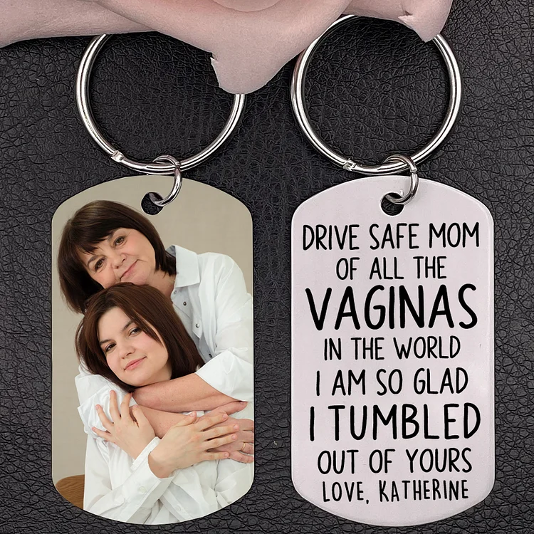 Drive Safe Mom Personalized Photo Keychain For Mother