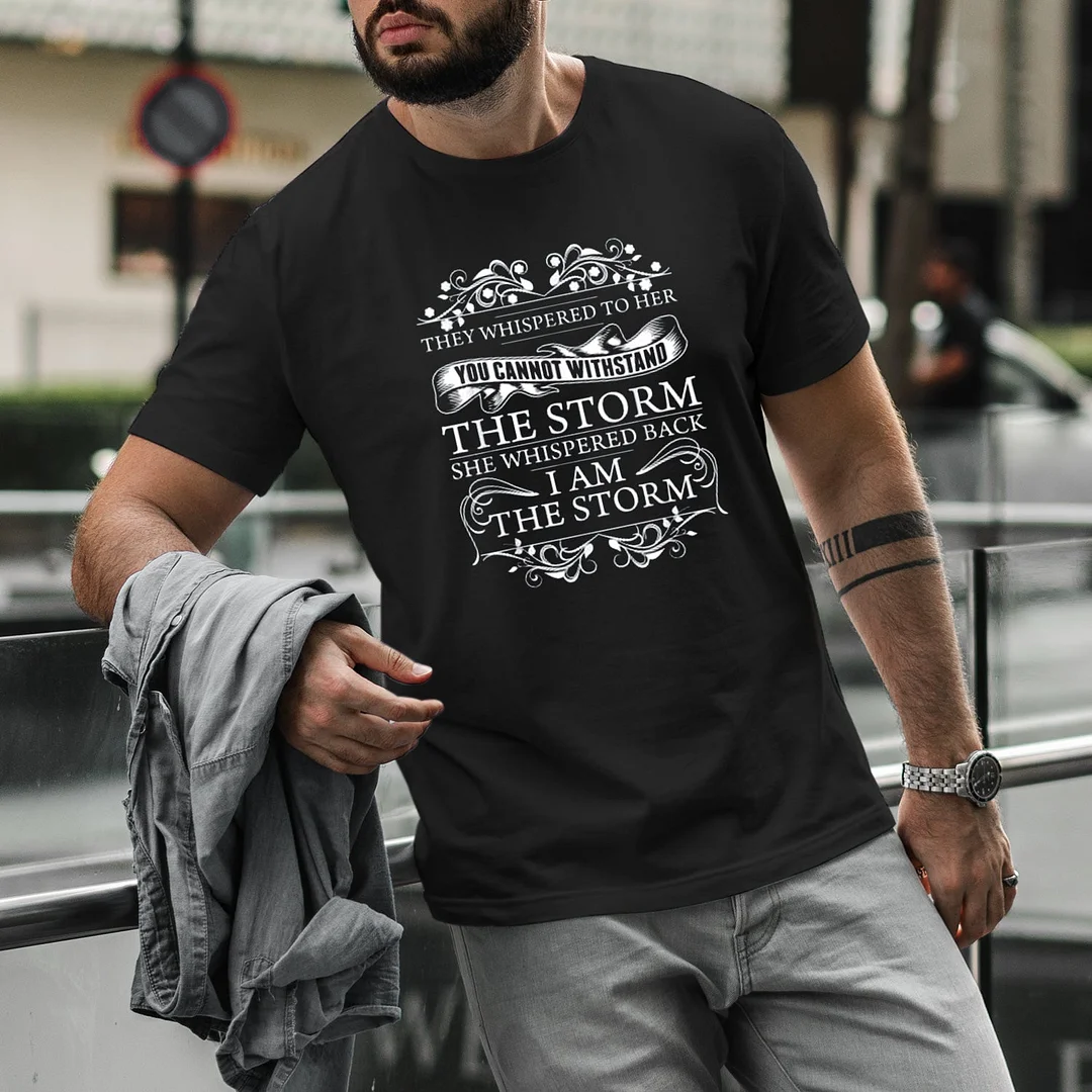 I Am The Storm Mens Funny T'Shirt