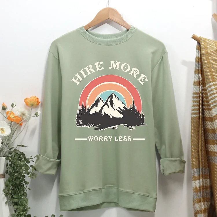 Hike more worry less Women Casual Sweatshirt