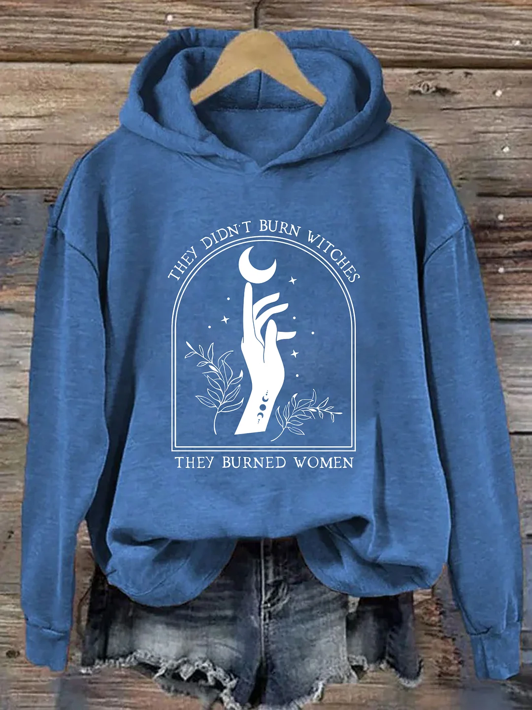 They Didn't Burn Witches They Burned Women Hoodie