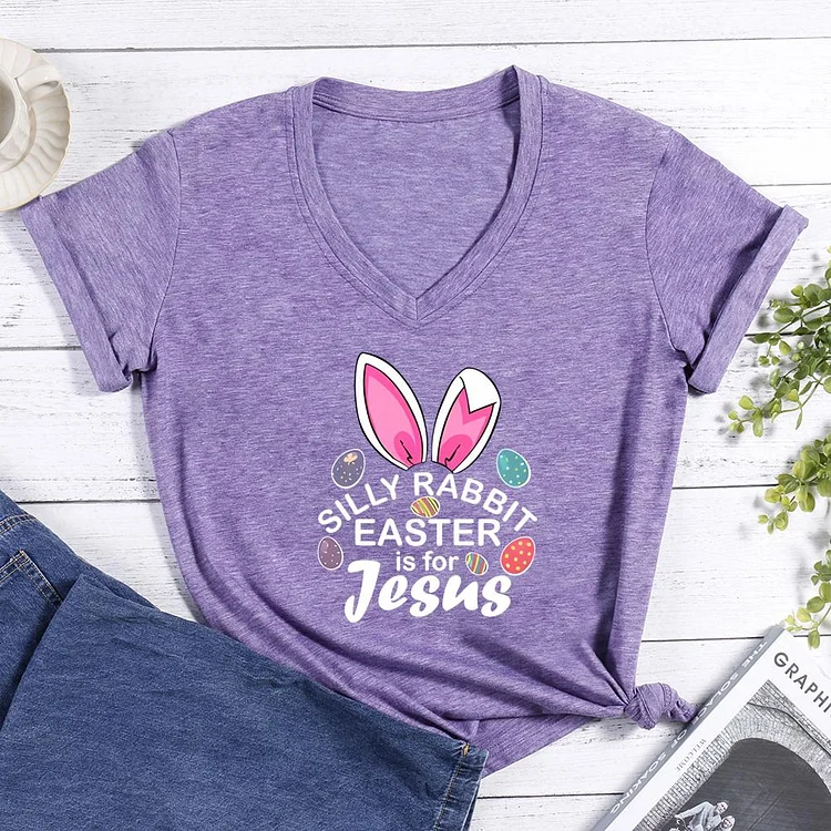 Silly Rabbit Easter is for Jesus V-neck T Shirt-0025142