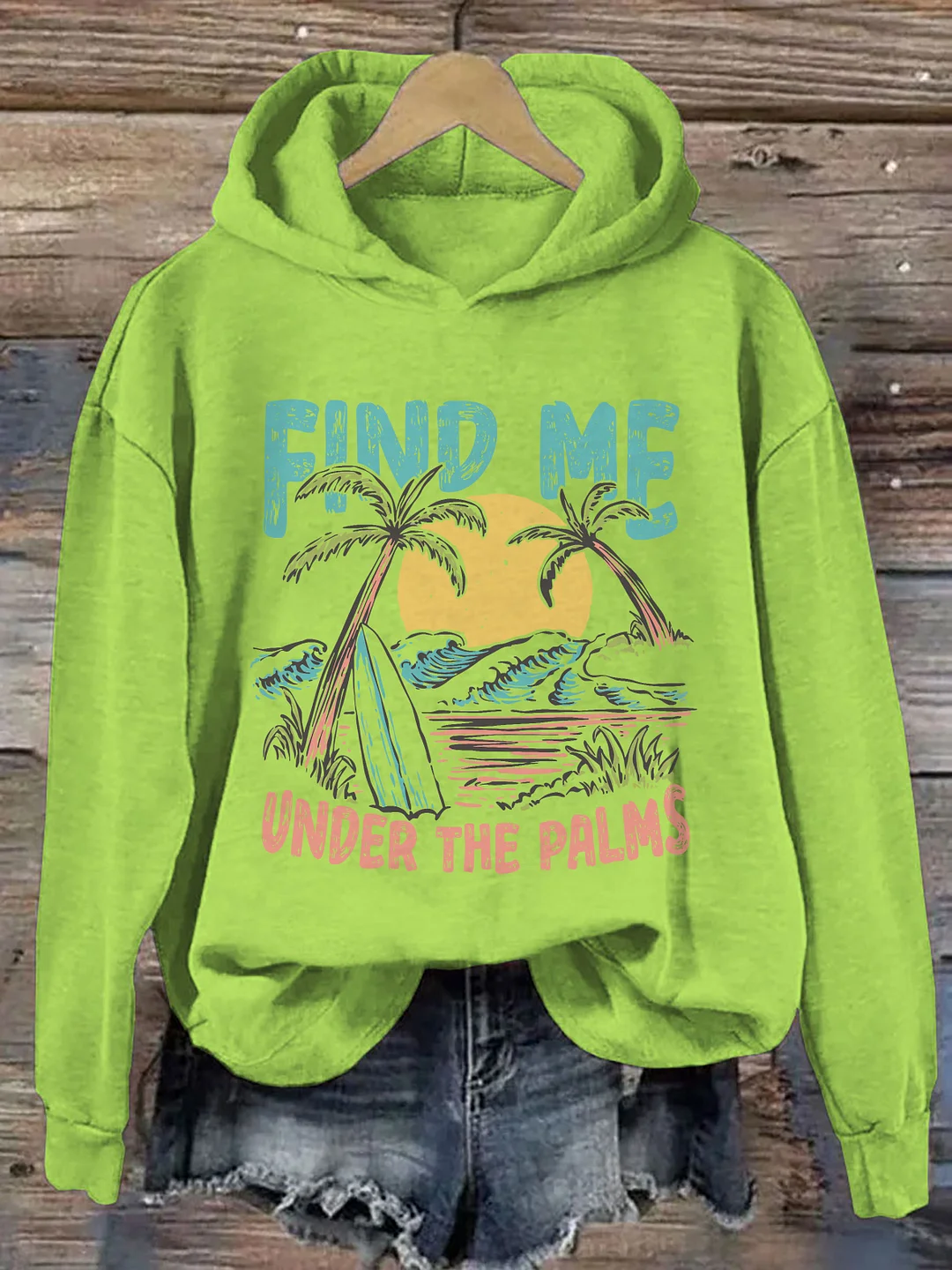 Find Me Under The Palms Hoodie