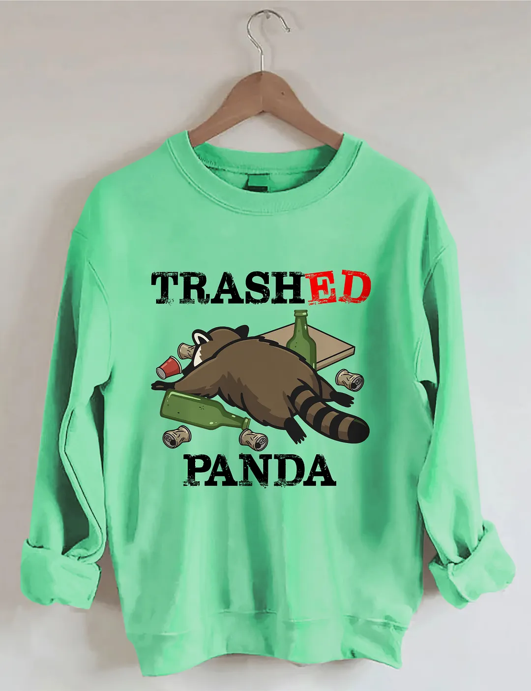 Trashed Panda Funny Raccoon Sweatshirt