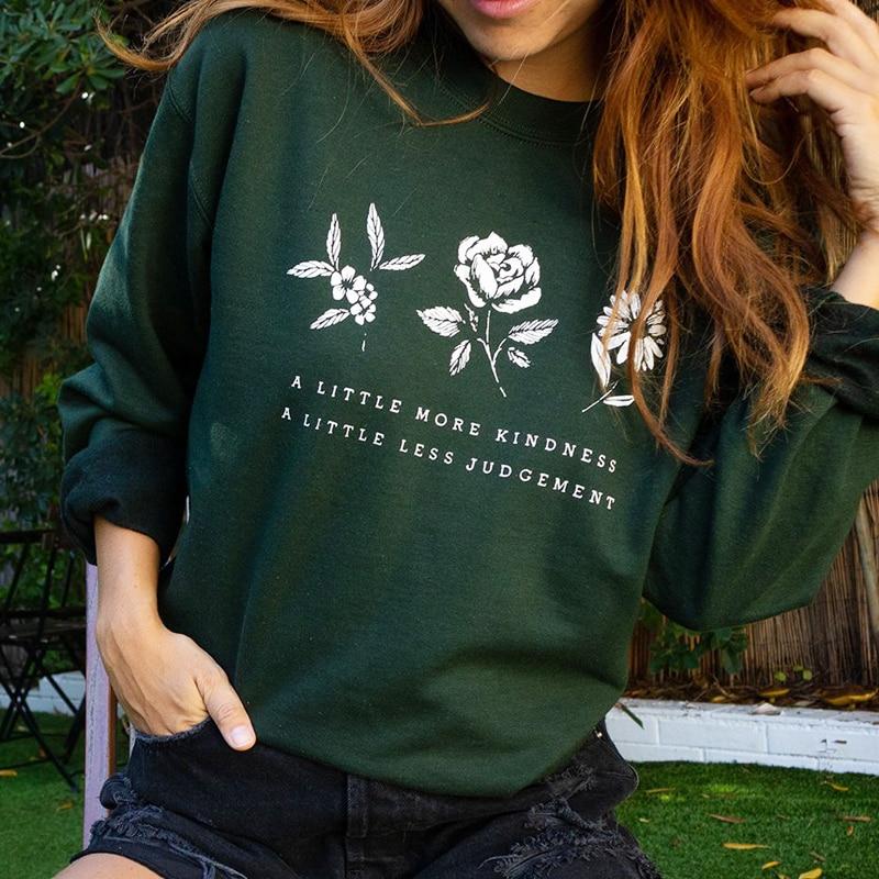 more kindness less judgement sweatshirt
