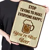 Stop Trying To Make Everyone Happy - Metal Tin Signs(8*12Inch/12*16Inch) - Bar