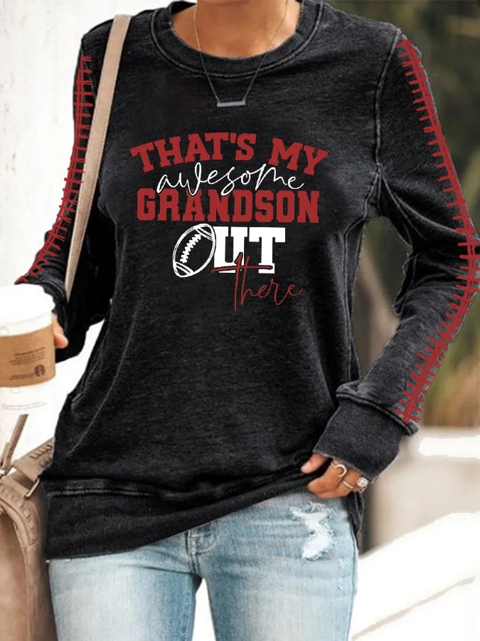 Women's That's My Awesome Grandson Out There Football Lover Print Round Neck Long Sleeve Sweatshirt socialshop