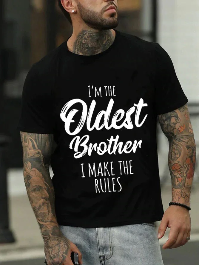 I'm The Oldest Brother Print Men Slogan T-Shirt socialshop