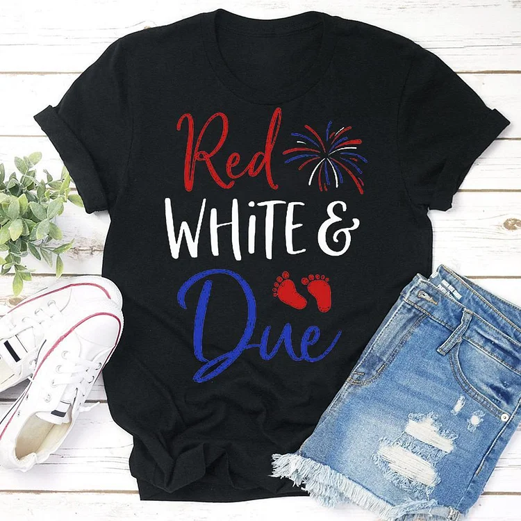 Red White and Due T-Shirt Tee -
