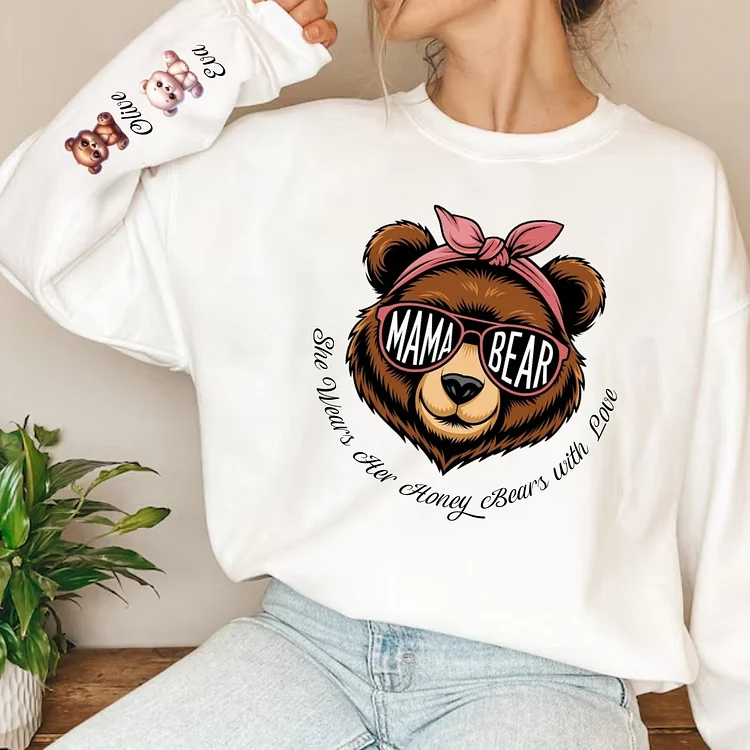  Mama Bear She Wears Her Honey Bears with Love Sweatshirt, Custom Kids Name On Sleeve Mothers Day Gift