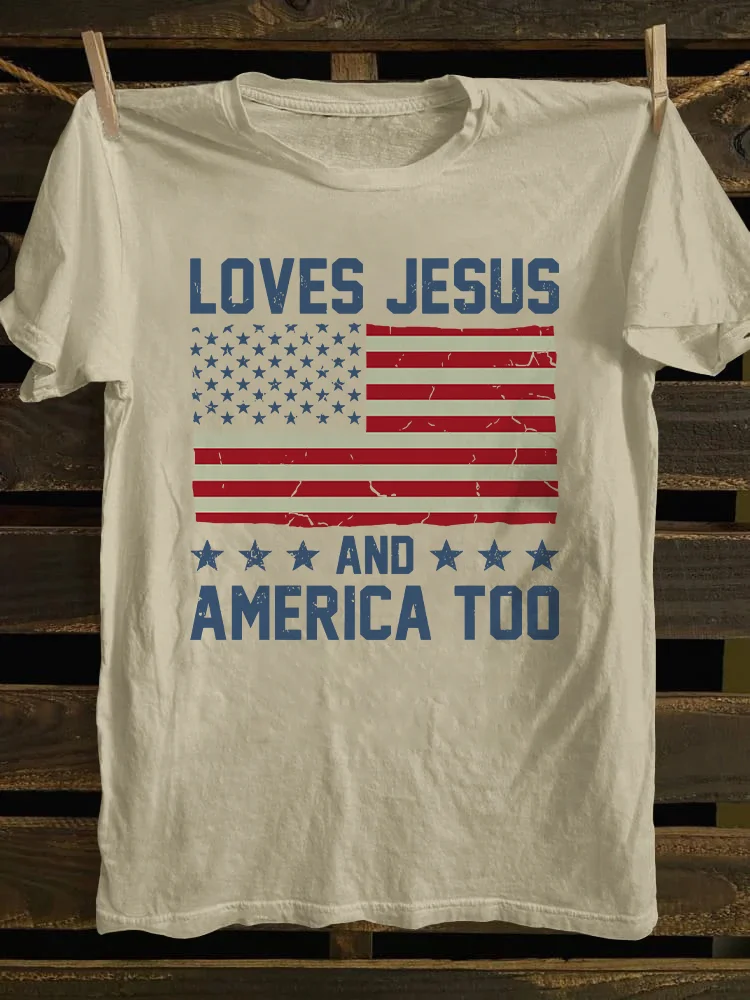 Loves Jesus And America Too T-shirt