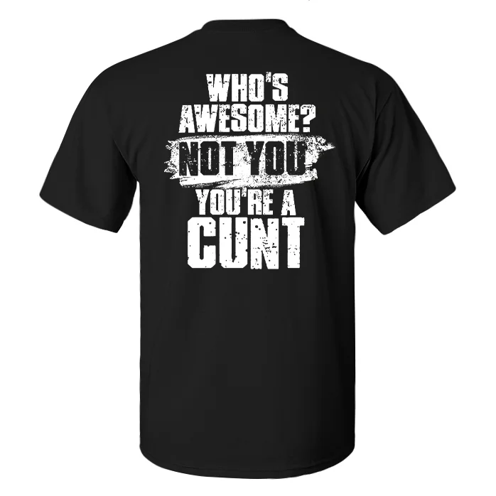 Who's Awesome? Printed Men's T-shirt