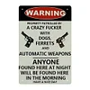 Warning Shot - Vintage Metal Signs(12*16Inch) - Warning