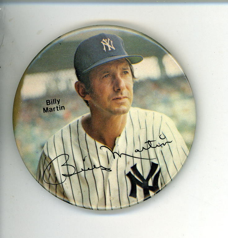 Billy Martin 1978 Vintage Photo Poster painting Button New York Yankees