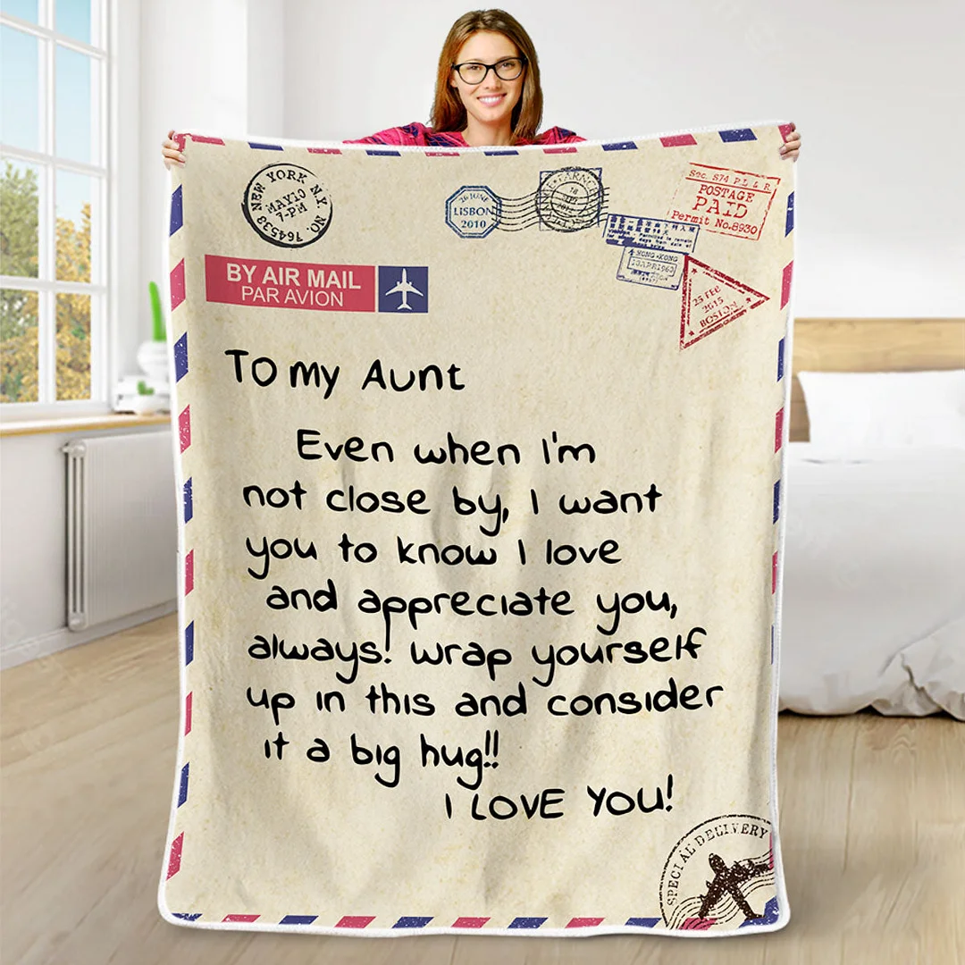 I Want You To Know I Love And Appreciate You - Family Blanket - New Arrival, Christmas Gift For Aunt