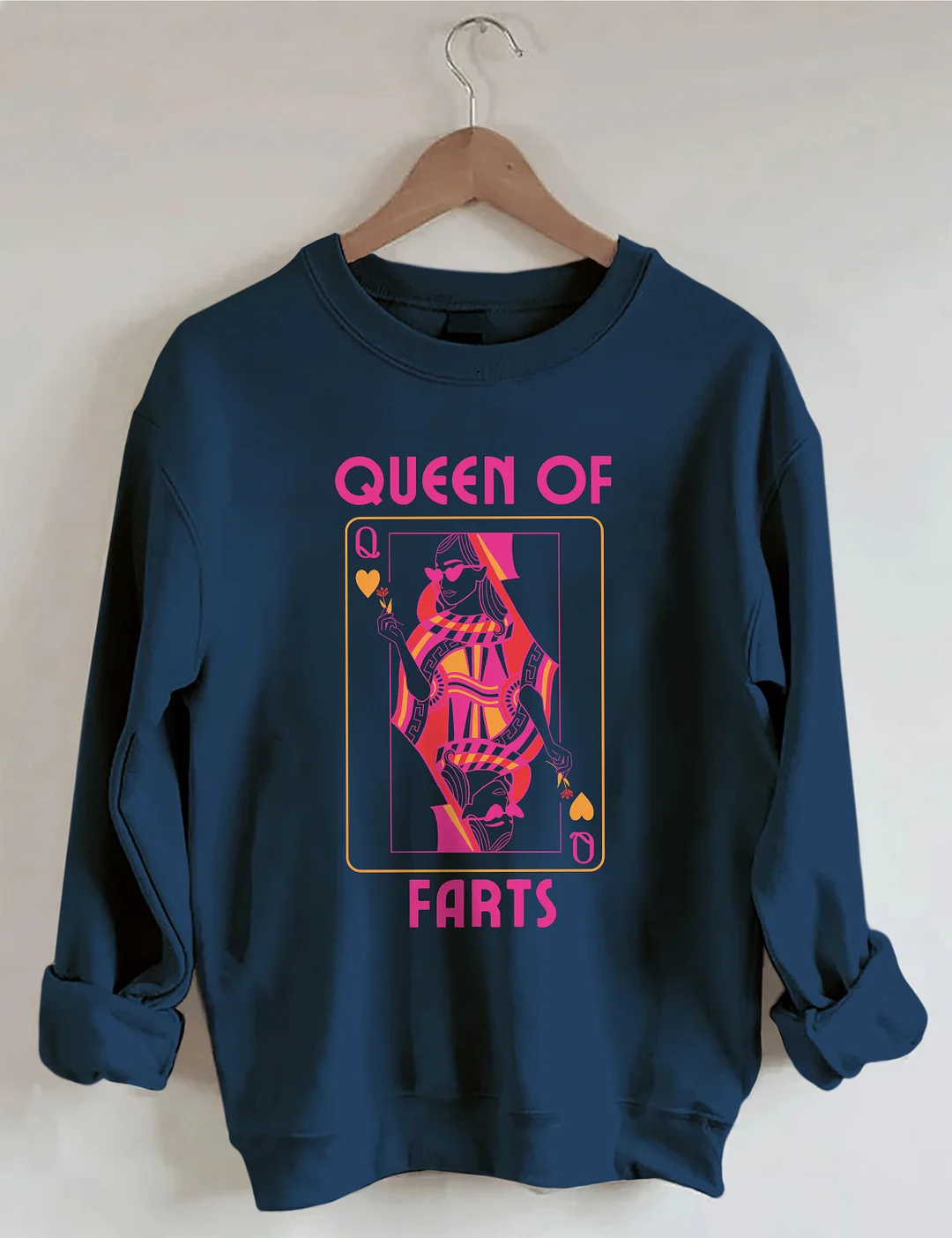 Queen Of Farts Sweatshirt
