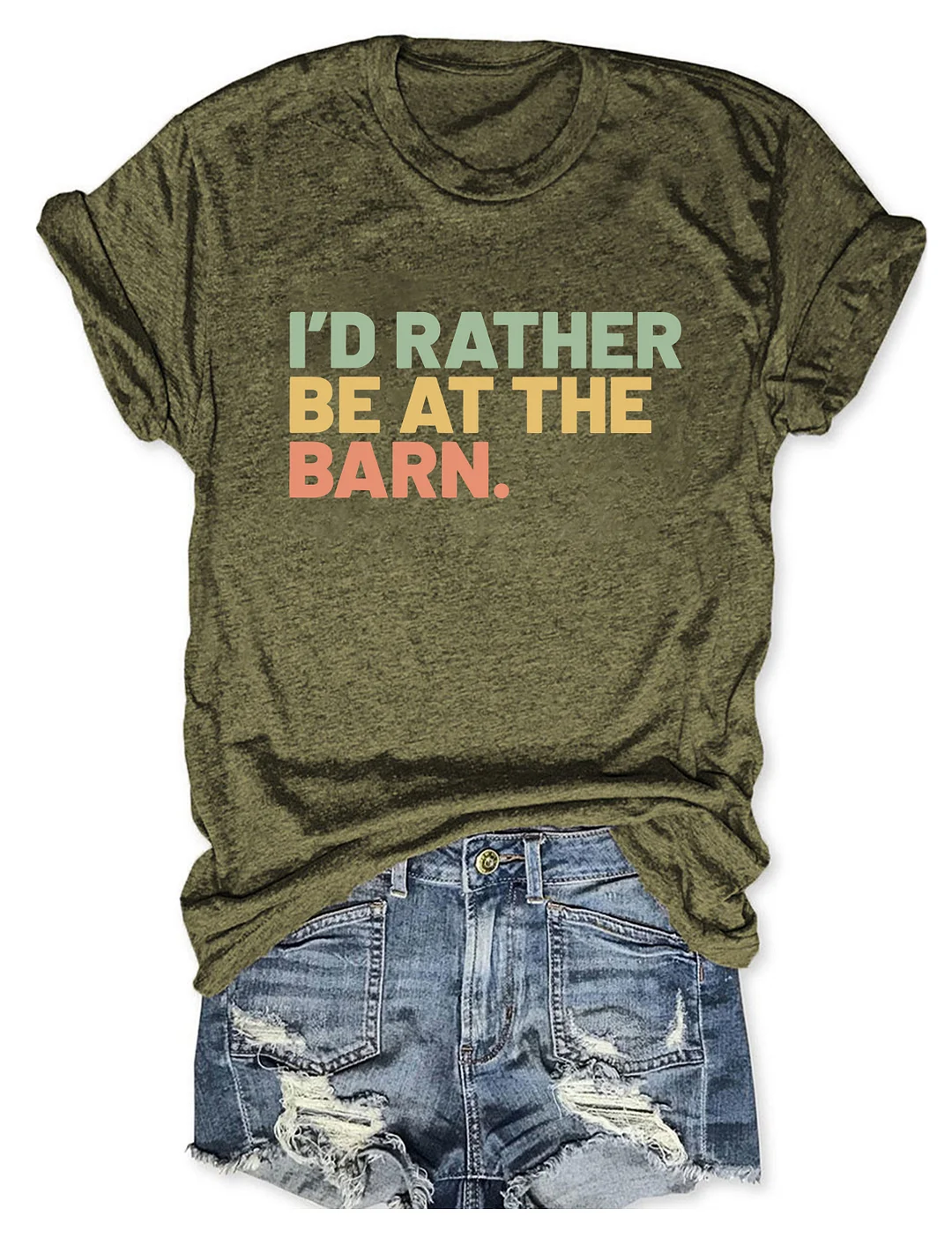 I'd Rather Be At The Barn T-shirt