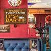 It's Not A Fucking Shed It's A Bar - Metal Tin Signs(8*12Inch/12*16Inch) - Bar