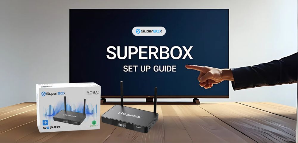 Superbox Example How to set up SuperBox step by step