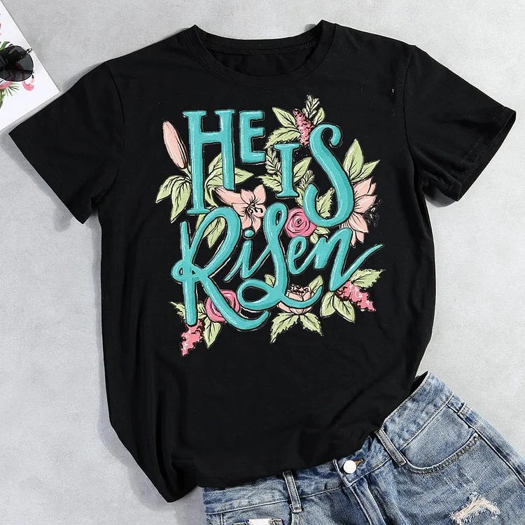 He is Risen Round Neck T-shirt-Annaletters