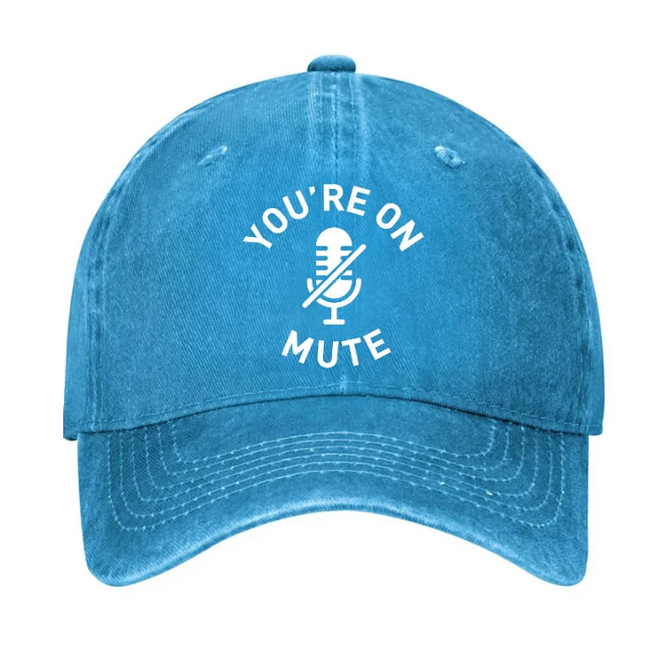 You're On Mute Funny Hat socialshop