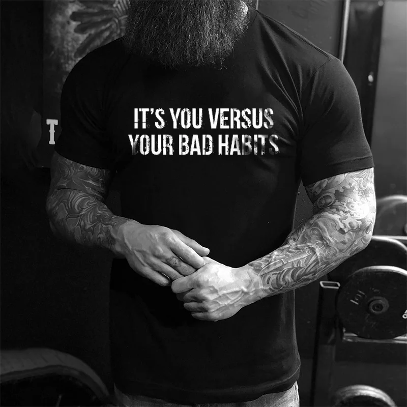 Livereid It's You Versus Your Bad Habits T-shirt - Livereid