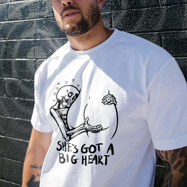 She's Got A Big Heart T-shirt