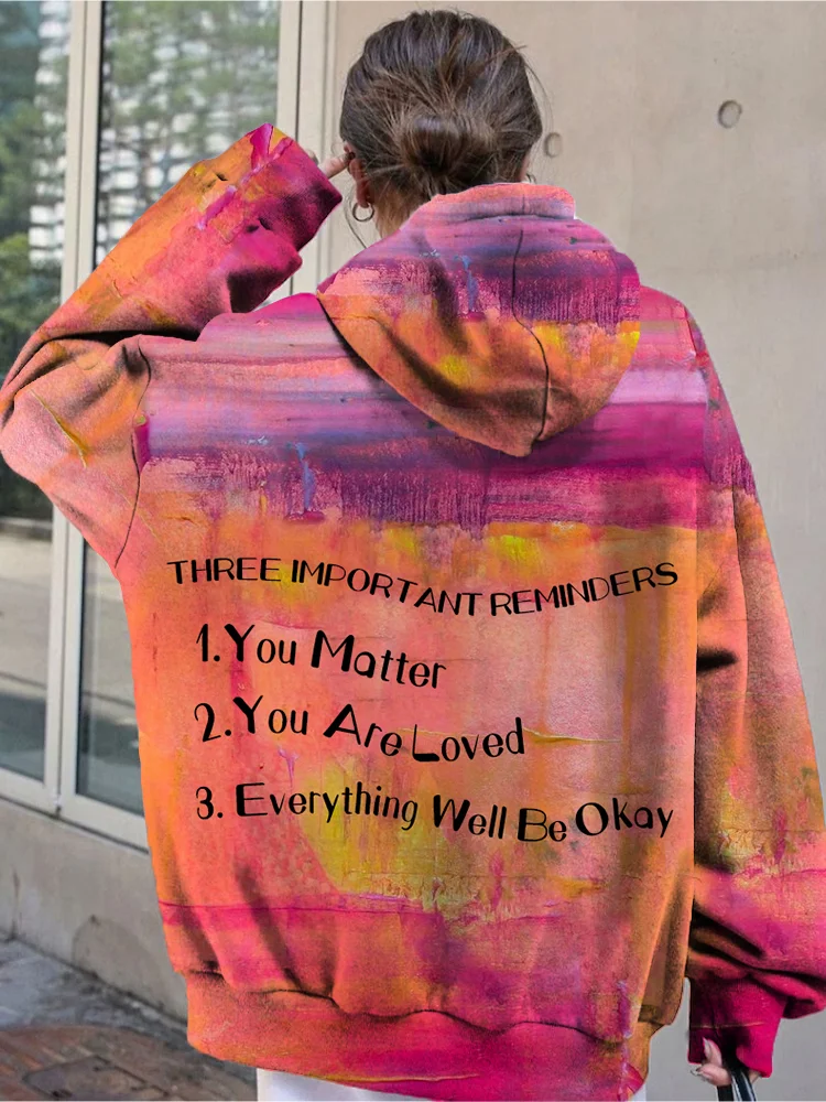 Three Important Reminders Art Hoodies