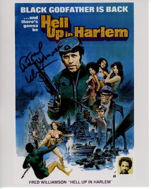 FRED WILLIAMSON signed autographed HELL UP IN HARLEM TOMMY GIBBS Photo Poster painting