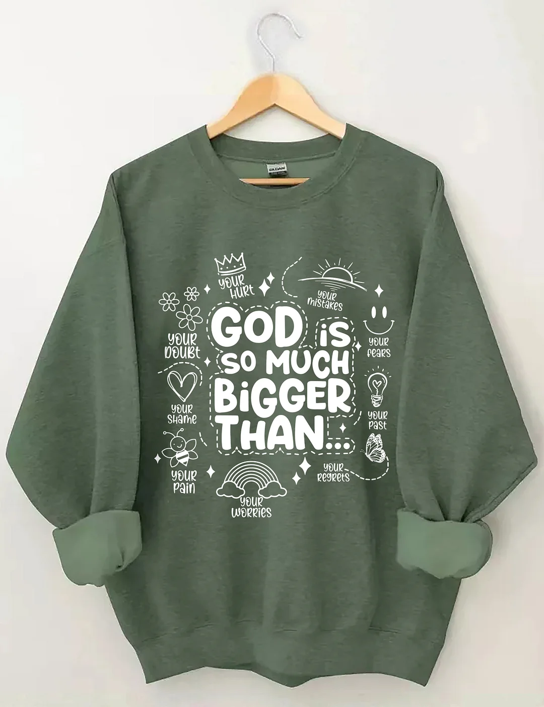 God is Bigger Sweatshirt
