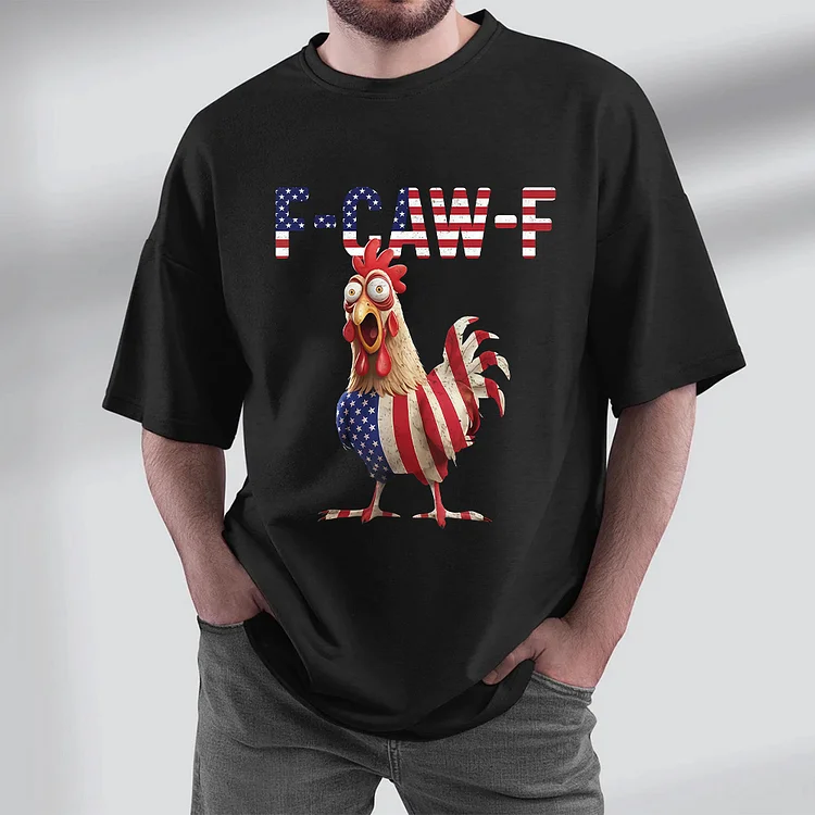 Funny F-Caw-F Chicken Quote Rooster Meme USA Flag T-Shirt, Sweatshirt, Hoodie