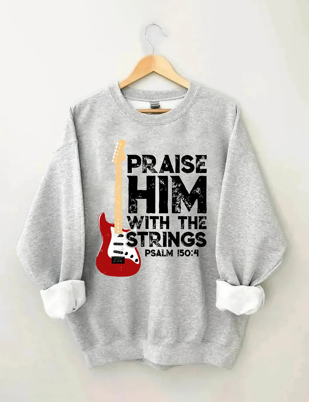 Praise Him With The Strings Sweatshirt