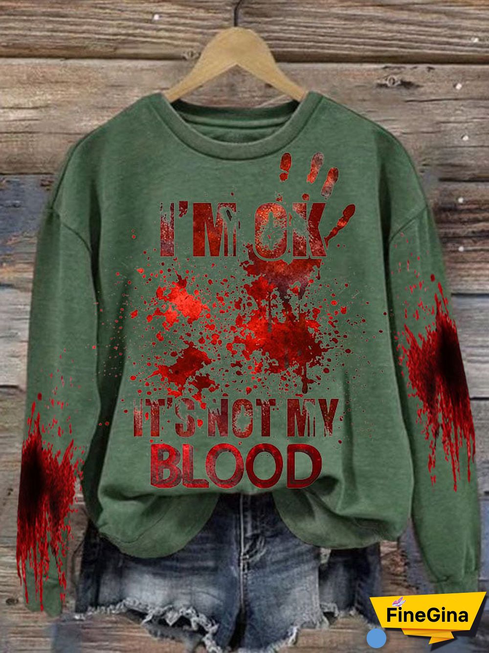 Women's I'M Ok It'S Not My Blood Printed Casual Long Sleeve Sweatshirt