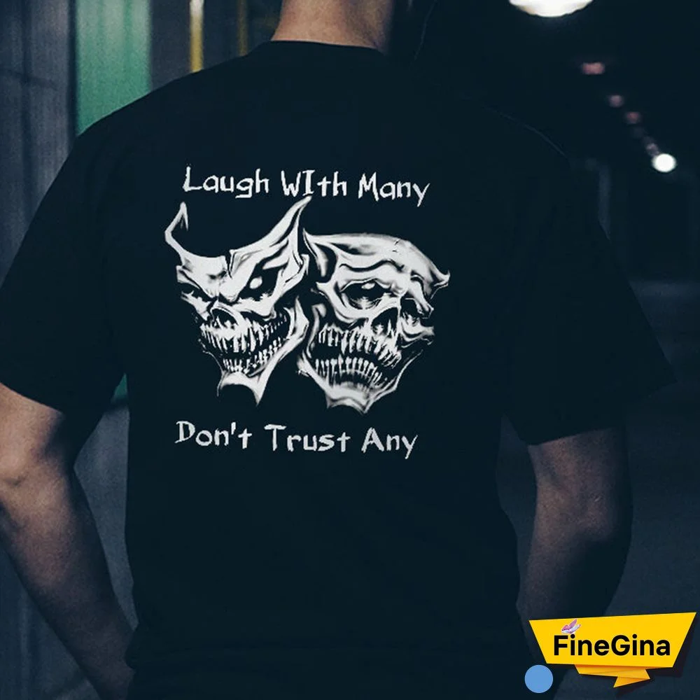 Black Laugh with Many, Don&iexcl;&macr;t Trust Any Skulls Black Print T-shirt