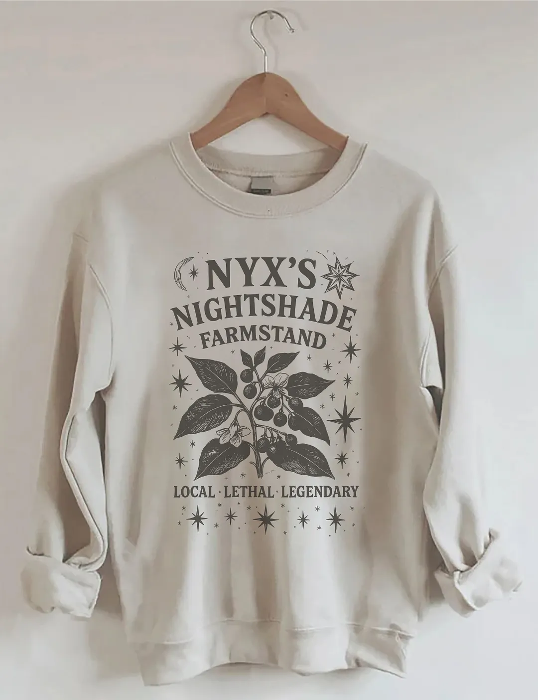 Nyx's Nightshade Farmstand Local Lethal Legendary Sweatshirt