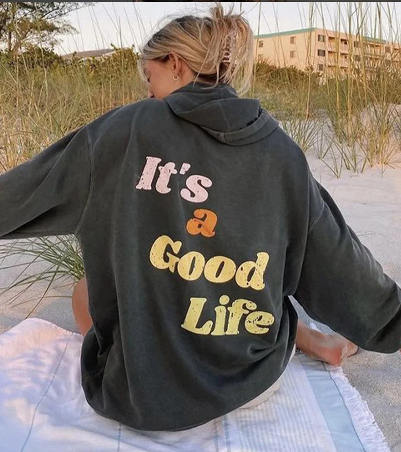 It's A Good Life Hoodie