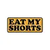 ¡Come mis pantalones!