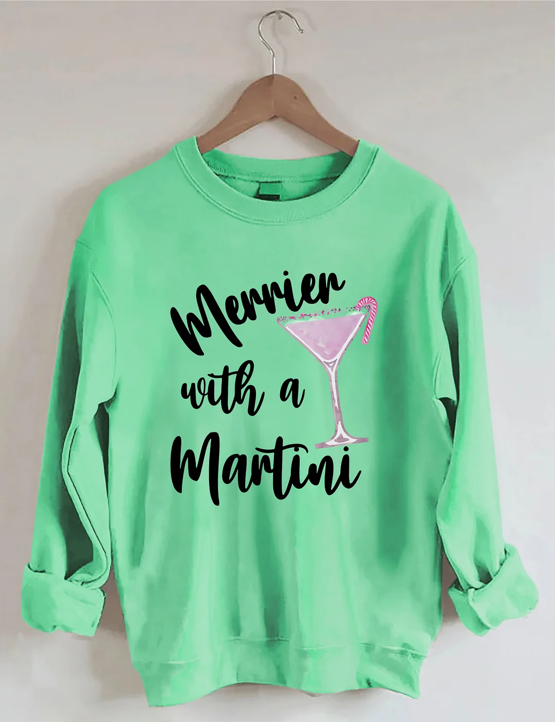 Merrier With A Martini Christmas Sweatshirt