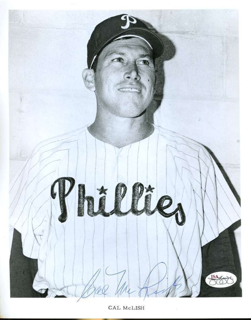 Cal Mclish Phillies Signed 8x10 Photo Poster painting Jsa Cert Sticker Authenticated Autograph