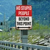 No Stupid People - Vintage Metal Signs - 20*30cm/30*40cm - Warning
