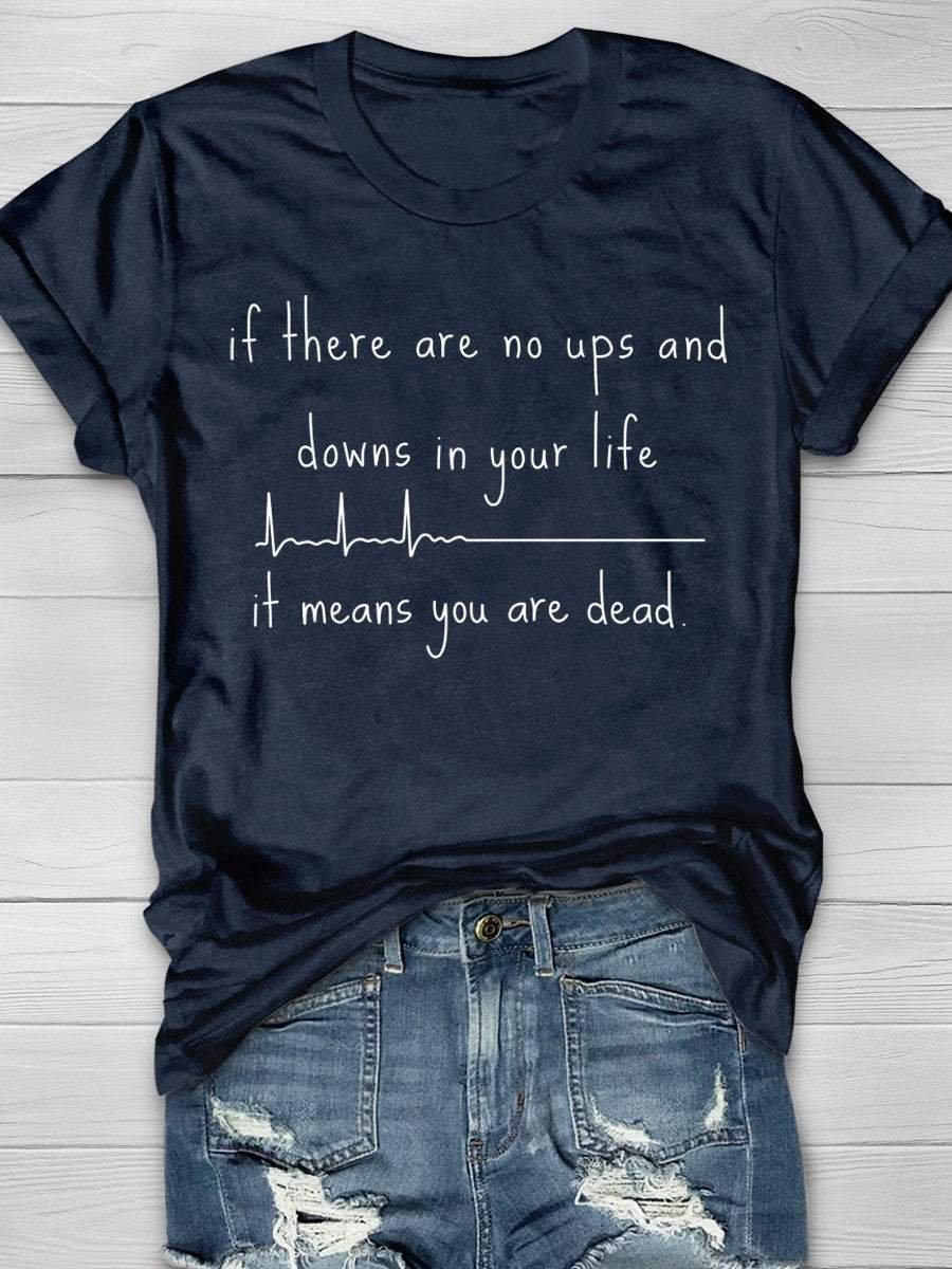 It Means You Are Dead Print Short Sleeve T-shirt