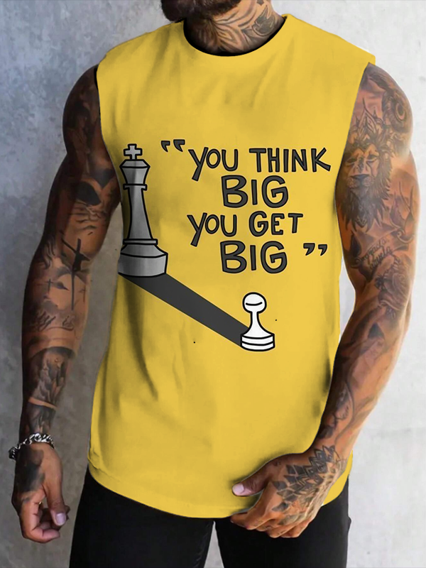 Men's You Think Big You Get Big Print Tank Top