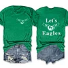 Let's Go Eagles Tee