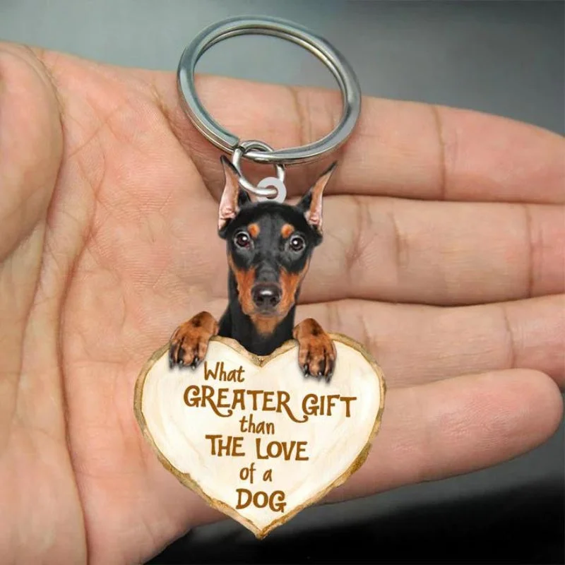 VigorDaily Doberman What Greater Gift Than The Love Of A Dog Acrylic Keychain GG091